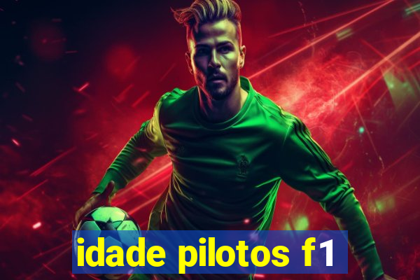 idade pilotos f1